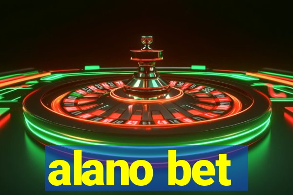 alano bet